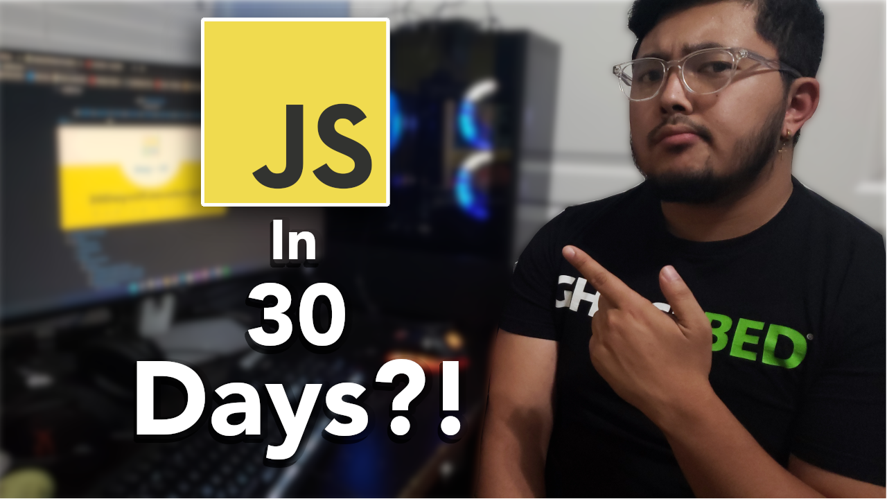 JS in 30 Days